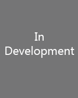 In Development